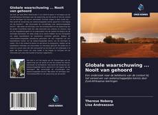 Globale waarschuwing ... Nooit van gehoord kitap kapağı