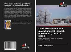 Dalla storia della vita quotidiana dei cosacchi di Orenburg del XIX secolo kitap kapağı