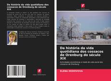 Buchcover von Da história da vida quotidiana dos cossacos de Orenburg do século XIX