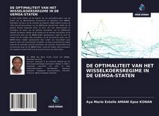 Bookcover of DE OPTIMALITEIT VAN HET WISSELKOERSREGIME IN DE UEMOA-STATEN