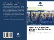 Capa do livro de Bilder Von Schnee Und Winter In Der Nordischen Poesie 