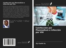 Portada del libro de Coinfección por Plasmodium e infección por VIH