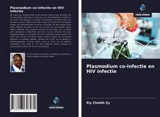 Обложка Plasmodium co-infectie en HIV infectie