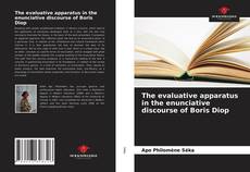 Capa do livro de The evaluative apparatus in the enunciative discourse of Boris Diop 