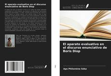 Capa do livro de El aparato evaluativo en el discurso enunciativo de Boris Diop 