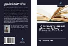 Bookcover of Het evaluatieve apparaat in het enunciatieve discours van Boris Diop