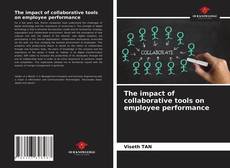 Capa do livro de The impact of collaborative tools on employee performance 