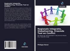 Обложка Regionale Integratie, Globalisering, Vreemde Taal en Conflict