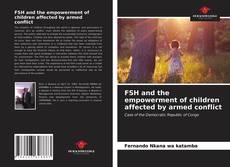 Capa do livro de FSH and the empowerment of children affected by armed conflict 