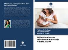 Stillen und seine präventive Rolle bei Malokklusion的封面
