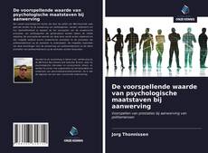 Buchcover von De voorspellende waarde van psychologische maatstaven bij aanwerving