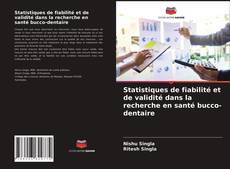 Borítókép a  Statistiques de fiabilité et de validité dans la recherche en santé bucco-dentaire - hoz