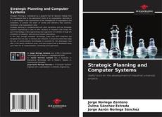 Bookcover of Strategic Planning and Computer Systems