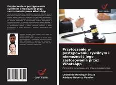 Przytoczenie w postępowaniu cywilnym i niemożność jego zastosowania przez WhatsApp kitap kapağı