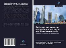 Copertina di Optimaal ontwerp van elementen onderhevig aan flexo-compressie