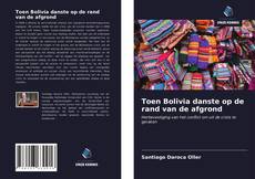 Bookcover of Toen Bolivia danste op de rand van de afgrond