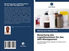 Bookcover of Bewertung des Logistiksystems für das ARV-Management