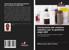 Couverture de Valutazione del sistema logistico per la gestione degli ARV