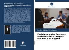 Buchcover von Evaluierung der Business-Performance-Strategien von HMOs in Nigeria