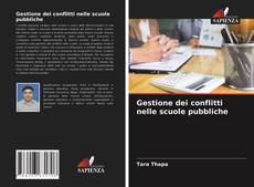 Copertina di Gestione dei conflitti nelle scuole pubbliche