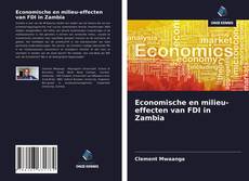 Buchcover von Economische en milieu-effecten van FDI in Zambia
