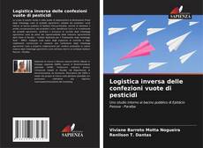 Portada del libro de Logistica inversa delle confezioni vuote di pesticidi