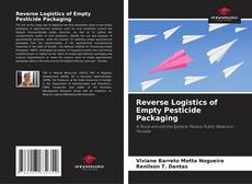 Bookcover of Reverse Logistics of Empty Pesticide Packaging