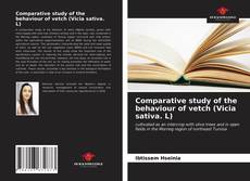 Capa do livro de Comparative study of the behaviour of vetch (Vicia sativa. L) 