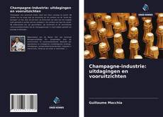 Couverture de Champagne-industrie: uitdagingen en vooruitzichten