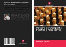 Borítókép a  Indústria do Champanhe: Desafios e Perspectivas - hoz