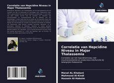 Buchcover von Correlatie van Hepcidine Niveau in Major Thalassemia