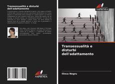 Copertina di Transessualità e disturbi dell'adattamento