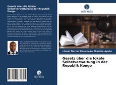 Capa do livro de Gesetz über die lokale Selbstverwaltung in der Republik Kongo 