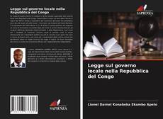 Copertina di Legge sul governo locale nella Repubblica del Congo