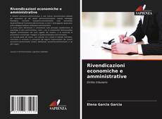 Copertina di Rivendicazioni economiche e amministrative