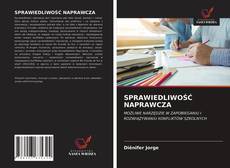 Buchcover von SPRAWIEDLIWOŚĆ NAPRAWCZA