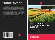 Buchcover von FERILIZADOR E SEU EFEITO NO SOLO E NA CULTURA