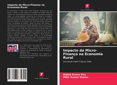 Copertina di Impacto da Micro-Finança na Economia Rural