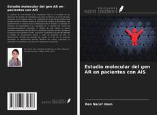 Capa do livro de Estudio molecular del gen AR en pacientes con AIS 