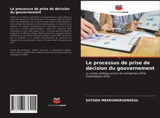 Borítókép a  Le processus de prise de décision du gouvernement - hoz