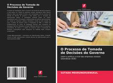 Copertina di O Processo de Tomada de Decisões do Governo