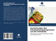 Capa do livro de Auswirkungen des Schulspeisungsprogramms auf die Teilnahme 