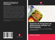 Buchcover von Impacto do Programa de Alimentação Escolar na Participação