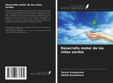 Portada del libro de Desarrollo motor de los niños sordos