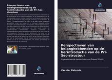 Bookcover of Perspectieven van belanghebbenden op de herintroductie van de Pri-Sec-structuur