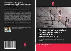 Portada del libro de Perspectivas das partes interessadas sobre a reintrodução da estrutura Pri-Sec