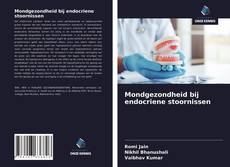 Buchcover von Mondgezondheid bij endocriene stoornissen