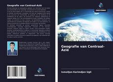 Bookcover of Geografie van Centraal-Azië