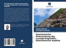 Capa do livro de Geochemische Untersuchung des Luundje-Pegmatits: Geochemische Aspekte 