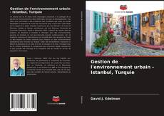 Copertina di Gestion de l'environnement urbain - Istanbul, Turquie